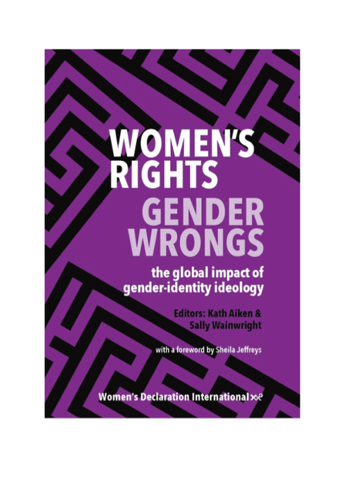 A cover of the book: "Women&#x27;s rights, gender wrongs. The global impact of gender-identity ideology".